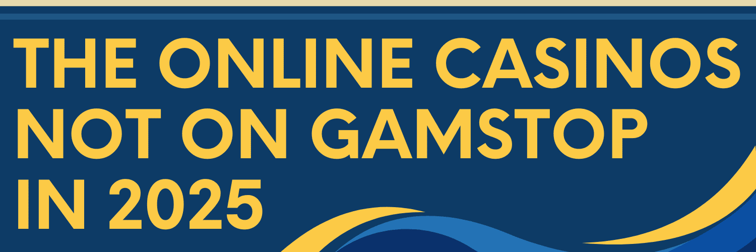 Best Betting Sites Not on GamStop Your Guide to Non-GamStop Options Best Betting Sites Not on GamStop Your Guide to Non-GamStop Options