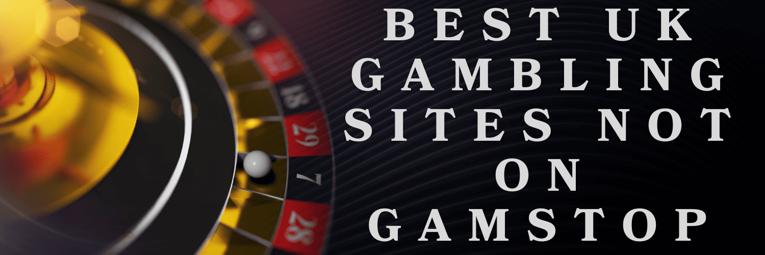 Discover Exciting Betting Sites Not on GamStop Discover Exciting Betting Sites Not on GamStop